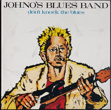 Load image into Gallery viewer, Johno's Blues Band - Don't Knock The Blues