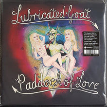 Load image into Gallery viewer, Lubricated Goat - Paddock Of Love - Reissue