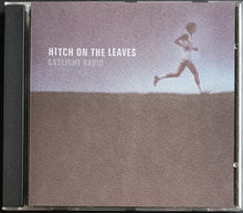 Load image into Gallery viewer, Gaslight Radio - Hitch On The Leaves