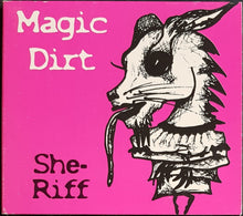 Load image into Gallery viewer, Magic Dirt - She-Riff