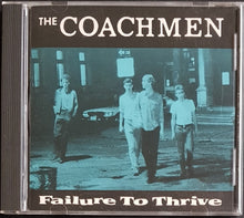 Load image into Gallery viewer, Moore, Thurston - The Coachmen- Failure To Thrive