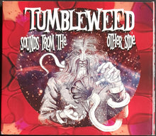Load image into Gallery viewer, Tumbleweed - Sounds From The Other Side