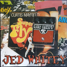 Load image into Gallery viewer, Jed Whitey - Superfly Big Muff