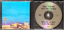 Load image into Gallery viewer, Billy Thorpe &amp; The Aztecs - Pick Me Up And Play Me Loud