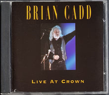 Load image into Gallery viewer, Brian Cadd - Live At Crown