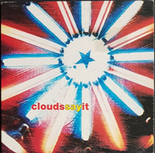 Load image into Gallery viewer, Clouds - Say It
