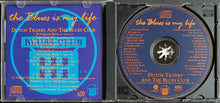 Load image into Gallery viewer, Dutch Tilders And The Blues Club - The Blues Is My Life