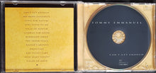 Load image into Gallery viewer, Tommy Emmanuel - Can't Get Enough