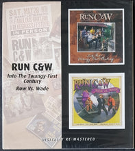 Load image into Gallery viewer, Run C &amp; W - Into The Twangy-first Century / Row vs. Wade