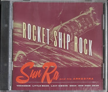 Load image into Gallery viewer, Sun Ra And His Arkestra- Rocket Ship Rock