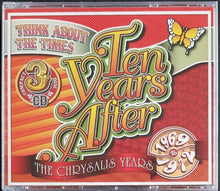 Load image into Gallery viewer, Ten Years After - Think About The Times(The Chrysalis Years 1969-72)
