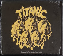 Load image into Gallery viewer, Titanic - Ballad Of A Rock'n'Roll Loser