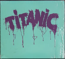Load image into Gallery viewer, Titanic - Titanic