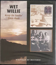 Load image into Gallery viewer, Wet Willie - Keep On Smilin' / Dixie Rock