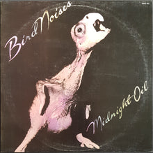 Load image into Gallery viewer, Midnight Oil - Bird Noises