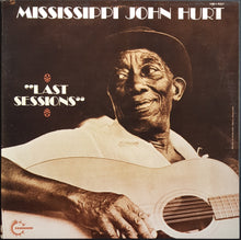 Load image into Gallery viewer, Mississippi John Hurt - Last Sessions