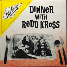 Load image into Gallery viewer, Redd Kross - Dinner With Redd Kross