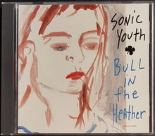 Load image into Gallery viewer, Sonic Youth - Bull In The Heather