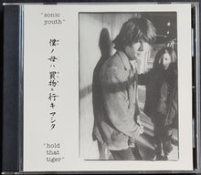 Load image into Gallery viewer, Sonic Youth - Hold That Tiger