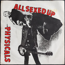 Load image into Gallery viewer, Physicals - All Sexed Up