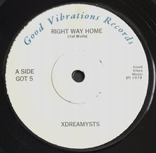 Load image into Gallery viewer, Xdreamysts - Right Way Home