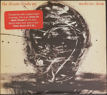 Load image into Gallery viewer, Dream Syndicate - Medicine Show