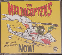Load image into Gallery viewer, Hellacopters - (Gotta Get Some Action) Now!