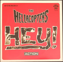 Load image into Gallery viewer, Hellacopters - Hey!