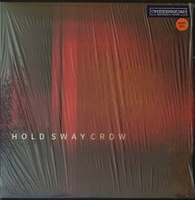 Load image into Gallery viewer, Crow - Hold Sway - Orange Vinyl