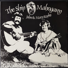 Load image into Gallery viewer, John &amp; Mary Kopke - The Ship Mahogany