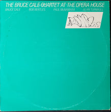 Load image into Gallery viewer, Bruce Cale Quartet - The Bruce Cale Quartet At The Opera House