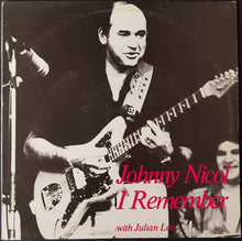 Load image into Gallery viewer, Nicol, Johnny - I Remember with Julian Lee