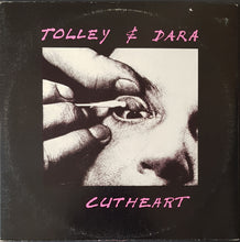 Load image into Gallery viewer, Tolley &amp; Dara (David Tolley) - Cutheart