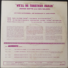 Load image into Gallery viewer, Watts, Joanie - We'll Be Together Again