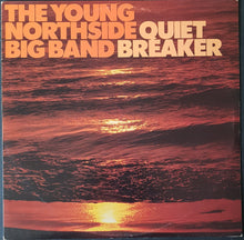 Load image into Gallery viewer, Young Northside Big Band - Quiet Breaker