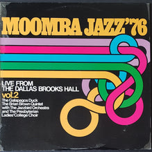 Load image into Gallery viewer, Galapagos Duck - Moomba Jazz '76 - Live From The Dallas Brooks Hall Vol.2