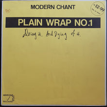 Load image into Gallery viewer, Modern Chant - Doing It, And Dying Of It