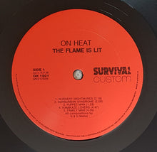 Load image into Gallery viewer, On Heat - The Flame Is Lit