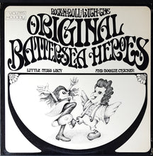 Load image into Gallery viewer, Original Battersea Heroes - Rock'N'Roll With The Original Battersea Heroes