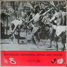 Load image into Gallery viewer, Australian Aboriginal Songs - Australian Aboriginal Songs And Dances