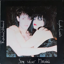 Load image into Gallery viewer, Lydia Lunch / Rowland S. Howard- Some Velvet Morning