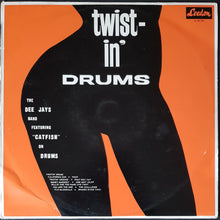 Load image into Gallery viewer, Dee-Jays - Twistin' Drums
