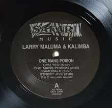 Load image into Gallery viewer, Larry Maluma &amp; Kalimba - One Mans Poison