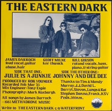 Load image into Gallery viewer, Eastern Dark - Julie Is A Junkie