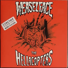 Load image into Gallery viewer, Hellacopters - Weaselface / The Hellacopters