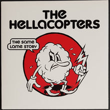 Load image into Gallery viewer, Hellacopters - The Same Lame Story