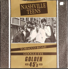 Load image into Gallery viewer, Nashville Teens - Tobacco Road / Google Eye
