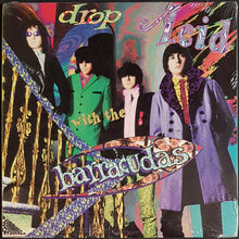 Load image into Gallery viewer, Barracudas - Drop Acid With...