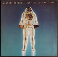 Load image into Gallery viewer, Weather Report - I Sing The Body Electric
