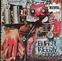 Load image into Gallery viewer, Mothers Of Invention (Frank Zappa)- Burnt Weeny Sandwich